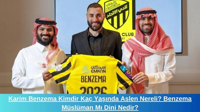 Benzema Müslüman Mı Dini Nedir? Karim Benzema Kimdir Kaç Yaşında Aslen Nereli?